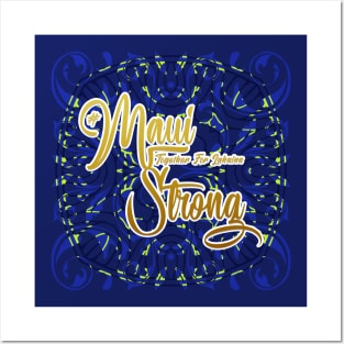 Maui Strong Posters and Art